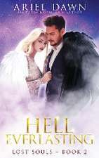 Dawn, A: Hell Everlasting