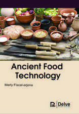 Ancient Food Technology