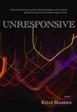 Unresponsive