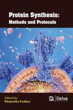 Protein Synthesis: Methods and Protocols