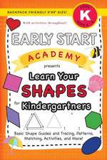 Early Start Academy, Learn Your Shapes for Kindergartners