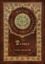 Prince (Royal Collector's Edition) (Annotated) (Case Laminate Hardcover with Jacket)