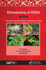 Ethnobotany of India, Volume 5: The Indo-Gangetic Region and Central India