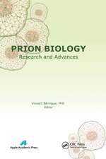 Prion Biology: Research and Advances