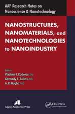 Nanostructures, Nanomaterials, and Nanotechnologies to Nanoindustry