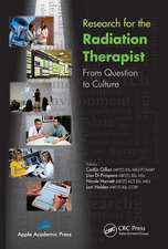 Research for the Radiation Therapist: From Question to Culture