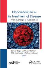 Nanomedicine for the Treatment of Disease: From Concept to Application