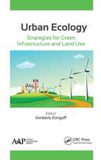 Urban Ecology: Strategies for Green Infrastructure and Land Use