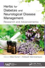 Herbs for Diabetes and Neurological Disease Management: Research and Advancements