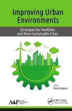 Improving Urban Environments: Strategies for Healthier and More Sustainable Cities