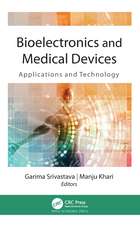 Bioelectronics and Medical Devices: Applications and Technology