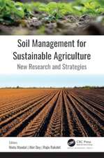 Soil Management for Sustainable Agriculture: New Research and Strategies