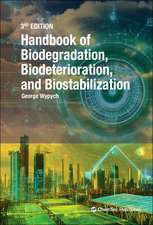 Handbook of Material Biodegradation, Biodeterioration, and Biostablization