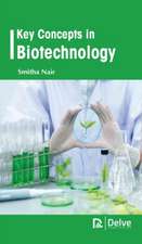 Key Concepts in Biotechnology