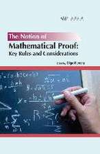 The Notion of Mathematical Proof: Key Rules and Considerations