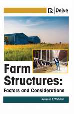 Farm Structures: Factors and Considerations