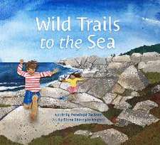 Wild Trails to the Sea