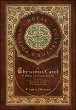 A Christmas Carol and Other Christmas Stories