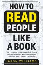 How To Read People Like A Book