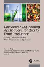 Biosystems Engineering Applications for Quality Food Production