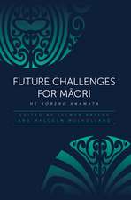 Future Challenges for Māori