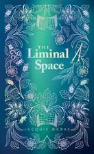 Mcrae, J: Liminal Space