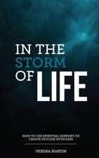 In the Storm of Life