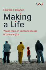 Making a Life