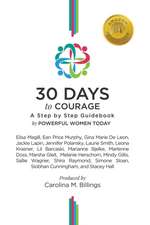 30 Days to Courage