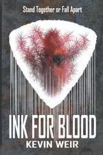 Ink For Blood