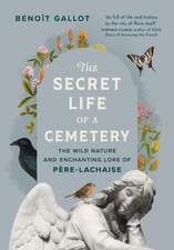 The Secret Life of a Cemetery