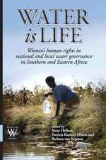 Water Is Life. Women's Human Rights in National and Local Water Governance in Southern and Eastern Africa: The Zimbabwean Women's Movement 1995-2000