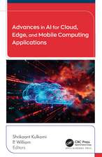 Advances in AI for Cloud, Edge, and Mobile Computing Applications
