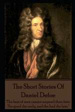 The Short Stories Of Daniel Defoe