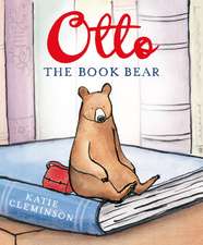 Cleminson, K: Otto the Book Bear