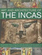 The Art & Architecture of the Incas