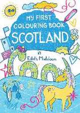 My First Colouring Book: Scotland