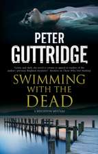 Guttridge, P: SWIMMING W/THE DEAD