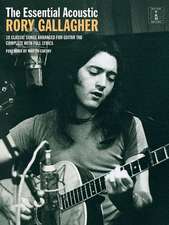 The Essential Acoustic Rory Gallagher: The Essential Collection with CDs of Performances