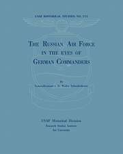 The Russian Air Force in the Eyes of German Commanders