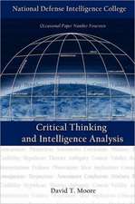 Critical Thinking and Intelligence Analysis (Second Edition)