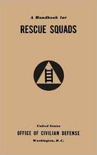 A Handbook for Rescue Squads (1941)