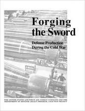 Forging the Sword