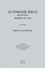 Automaticriflebrowning, Modelof1918: Servicehandbook(revisedmarch, 1921)