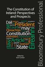 The Constitution of Ireland: Perspectives and Prospects