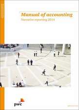 PwC Manual of Accounting Narrative Reporting 2014