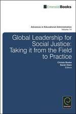 Global Leadership for Social Justice – Taking it from the Field to Practice