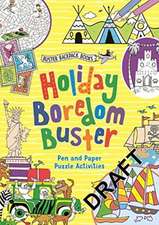 Holiday Boredom Buster