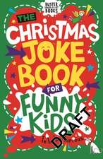 The Christmas Joke Book for Funny Kids