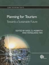 Planning for Tourism – Towards a Sustainable Future